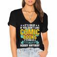 Its Okay If You Dont Like Comic Books Women's Jersey Short Sleeve Deep V-Neck Tshirt