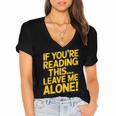 Leave Me Alone – Sarcastic Saying For Introverts Women's Jersey Short Sleeve Deep V-Neck Tshirt Leave Me Alone – Sarcastic Saying For Introverts Women's Jersey Short Sleeve Deep V-Neck Tshirt