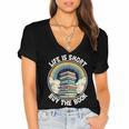 Life Is Short Buy The Book Reading Book Women's Jersey Short Sleeve Deep V-Neck Tshirt
