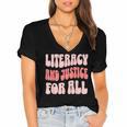 Literacy And Justice For All Book Lover Women's Jersey Short Sleeve Deep V-Neck Tshirt Literacy And Justice For All Book Lover Women's Jersey Short Sleeve Deep V-Neck Tshirt