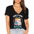 Take a Look It's In a Book Teacher Reading Apparel Women's Jersey Short Sleeve Deep V-Neck Tshirt