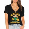 Nacho Average Accountant Accounting Book Keeper Joke Women's Jersey Short Sleeve Deep V-Neck Tshirt