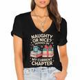 Naughty Or Nice Depends On My Current Chapter Book Lover Women's Jersey Short Sleeve Deep V-Neck Tshirt