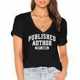 Proud Published Author 2025 Mom Dad Vintage Poet Book Writer Women's Jersey Short Sleeve Deep V-Neck Tshirt