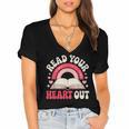 Read Your Heart Out Book Lover Fun Reading Time Women's Jersey Short Sleeve Deep V-Neck Tshirt