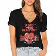 Read Your Heart Out Shirt Valentine Teacher Bookworm Lover Women's Jersey Short Sleeve Deep V-Neck Tshirt Read Your Heart Out Shirt Valentine Teacher Bookworm Lover Women's Jersey Short Sleeve Deep V-Neck Tshirt