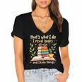 Reading That's What I Do I Read Books And I Know Things Women's Jersey Short Sleeve Deep V-Neck Tshirt Reading That's What I Do I Read Books And I Know Things Women's Jersey Short Sleeve Deep V-Neck Tshirt