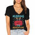 Reading Is A Ticket To Adventure Fun Book Lovers Fun Women's Jersey Short Sleeve Deep V-Neck Tshirt