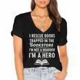 I Rescue Books Trapped In The Bookstore I’m Not A Hoarder Women's Jersey Short Sleeve Deep V-Neck Tshirt