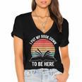 Retro I Put My Book Down To Be Here For Book Lover Women's Jersey Short Sleeve Deep V-Neck Tshirt Retro I Put My Book Down To Be Here For Book Lover Women's Jersey Short Sleeve Deep V-Neck Tshirt