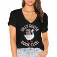 Silly Goose Book Club Reading Lover Women's Jersey Short Sleeve Deep V-Neck Tshirt