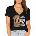 So Many Books But So Little Time Tee For Bookworms Readers Women's Jersey Short Sleeve Deep V-Neck Tshirt So Many Books But So Little Time Tee For Bookworms Readers Women's Jersey Short Sleeve Deep V-Neck Tshirt