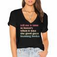 Tell Me a Time In History When Good Guys Banned Books Women's Jersey Short Sleeve Deep V-Neck Tshirt