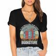 If You Walk A Mile In My Shoes You'Ll End Bookstore Reading Women's Jersey Short Sleeve Deep V-Neck Tshirt