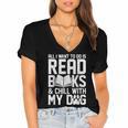 All I Want To Do Is Read Books Reading Dog Lovers Women's Jersey Short Sleeve Deep V-Neck Tshirt