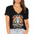 We'Re All In This Together Like Hostages Introvert Women's Jersey Short Sleeve Deep V-Neck Tshirt We'Re All In This Together Like Hostages Introvert Women's Jersey Short Sleeve Deep V-Neck Tshirt