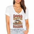 Dogs Coffee Reading Book Lover Women's Jersey Short Sleeve Deep V-Neck Tshirt