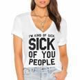 Introvert Men Women Sarcastic Saying Sick Of People Women's Jersey Short Sleeve Deep V-Neck Tshirt Introvert Men Women Sarcastic Saying Sick Of People Women's Jersey Short Sleeve Deep V-Neck Tshirt