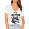 It's Not Hoarding If It's Books Book Lover Readers Women's Jersey Short Sleeve Deep V-Neck Tshirt It's Not Hoarding If It's Books Book Lover Readers Women's Jersey Short Sleeve Deep V-Neck Tshirt