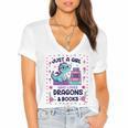 Just A Girl Who Loves Dragons And Books Lover Reading Book Women's Jersey Short Sleeve Deep V-Neck Tshirt Just A Girl Who Loves Dragons And Books Lover Reading Book Women's Jersey Short Sleeve Deep V-Neck Tshirt