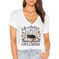 Life Is Better With Cats And Books Women's Jersey Short Sleeve Deep V-Neck Tshirt Life Is Better With Cats And Books Women's Jersey Short Sleeve Deep V-Neck Tshirt