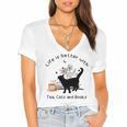 Life Is Better With Tea Cats And Books Cat Sayings Women's Jersey Short Sleeve Deep V-Neck Tshirt Life Is Better With Tea Cats And Books Cat Sayings Women's Jersey Short Sleeve Deep V-Neck Tshirt