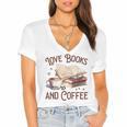 Love Books And Coffee Books Reading Coffee Drinking Women's Jersey Short Sleeve Deep V-Neck Tshirt Love Books And Coffee Books Reading Coffee Drinking Women's Jersey Short Sleeve Deep V-Neck Tshirt