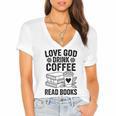 Love God Drink Coffee Read Books For Book Lovers Women's Jersey Short Sleeve Deep V-Neck Tshirt Love God Drink Coffee Read Books For Book Lovers Women's Jersey Short Sleeve Deep V-Neck Tshirt