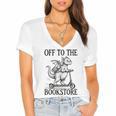 Off To The Bookstore Reading Bookworm Women's Jersey Short Sleeve Deep V-Neck Tshirt