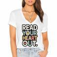Read Your Heart Out Book Lover Quote Men Women Women's Jersey Short Sleeve Deep V-Neck Tshirt