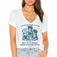 I Tried To Form A Gang Book Club Quote For Women Women's Jersey Short Sleeve Deep V-Neck Tshirt