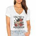Unless You'Re An Audiobook I'm Not Listerning To You Bookish Women's Jersey Short Sleeve Deep V-Neck Tshirt Unless You'Re An Audiobook I'm Not Listerning To You Bookish Women's Jersey Short Sleeve Deep V-Neck Tshirt