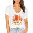 Women's All Booked For Valentine Teacher Valentines Reading Book Women's Jersey Short Sleeve Deep V-Neck Tshirt