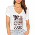 Yes I Really Do Need All These Books Coffee Women's Jersey Short Sleeve Deep V-Neck Tshirt