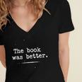 Author Typewriter The Book Was Better Women's Jersey Short Sleeve Deep V-Neck Tshirt