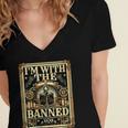 Banned Books Librarian Book Readers I m With The Banned Women's Jersey Short Sleeve Deep V-Neck Tshirt Banned Books Librarian Book Readers I m With The Banned Women's Jersey Short Sleeve Deep V-Neck Tshirt