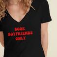Book Boyfriends Only Women's Jersey Short Sleeve Deep V-Neck Tshirt