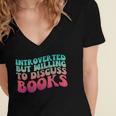 Bookish Reading Love Introverted But Willing To Discuss Book Women's Jersey Short Sleeve Deep V-Neck Tshirt