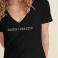 Books Greater Than Reality Escape Math Book Lover Joke Women's Jersey Short Sleeve Deep V-Neck Tshirt Books Greater Than Reality Escape Math Book Lover Joke Women's Jersey Short Sleeve Deep V-Neck Tshirt