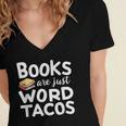 BOOKS ARE JUST WORD TACOS Women's Jersey Short Sleeve Deep V-Neck Tshirt
