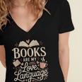 Books Are My Love Language Reader And Book Lover Bookworms Women's Jersey Short Sleeve Deep V-Neck Tshirt