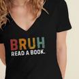 Bruh Read a Book Women's Jersey Short Sleeve Deep V-Neck Tshirt