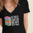 Be Careful Or You'Ll End Up In My Next Book Women's Jersey Short Sleeve Deep V-Neck Tshirt Be Careful Or You'Ll End Up In My Next Book Women's Jersey Short Sleeve Deep V-Neck Tshirt