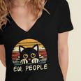 Cat Eww People Introvert Meme Women Men Kids Women's Jersey Short Sleeve Deep V-Neck Tshirt Cat Eww People Introvert Meme Women Men Kids Women's Jersey Short Sleeve Deep V-Neck Tshirt