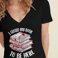 I Closed My Book To Be Here Reading Bookworm Women Girls Women's Jersey Short Sleeve Deep V-Neck Tshirt I Closed My Book To Be Here Reading Bookworm Women Girls Women's Jersey Short Sleeve Deep V-Neck Tshirt
