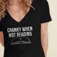 Cranky When Not Reading Book Lover Women's Jersey Short Sleeve Deep V-Neck Tshirt Cranky When Not Reading Book Lover Women's Jersey Short Sleeve Deep V-Neck Tshirt