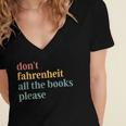 Don't Fahrenheit The Books Women's Jersey Short Sleeve Deep V-Neck Tshirt Don't Fahrenheit The Books Women's Jersey Short Sleeve Deep V-Neck Tshirt