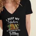I Dust My Shelves But My Books Are Still Filthy Smut Book Women's Jersey Short Sleeve Deep V-Neck Tshirt I Dust My Shelves But My Books Are Still Filthy Smut Book Women's Jersey Short Sleeve Deep V-Neck Tshirt