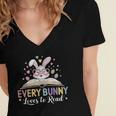 Every Bunny Loves To Read Book Lover Bookworm Rabbit Easter Women's Jersey Short Sleeve Deep V-Neck Tshirt Every Bunny Loves To Read Book Lover Bookworm Rabbit Easter Women's Jersey Short Sleeve Deep V-Neck Tshirt