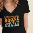 Groovy Born To Read Books Forced To Read Emails Reading Women's Jersey Short Sleeve Deep V-Neck Tshirt Groovy Born To Read Books Forced To Read Emails Reading Women's Jersey Short Sleeve Deep V-Neck Tshirt